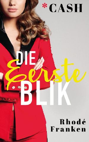 [Cash 01] • Die Eerste Blik - Cash 1